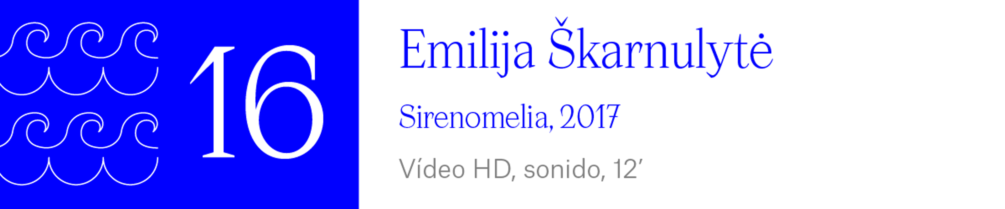 The Wave (16) Emilija Škarnulytė Sirenomelia, 2017. Vídeo HD, sonido, 12’