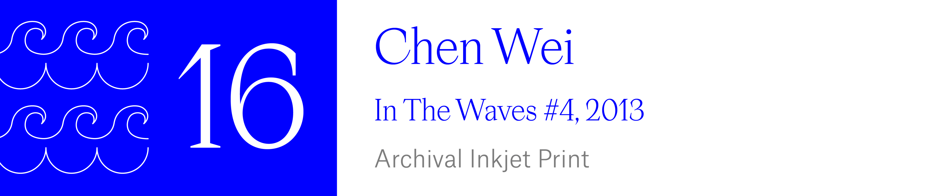 The Wave (16) Chen Wei - In The Waves #4, 2013. Archival Inkjet Print.