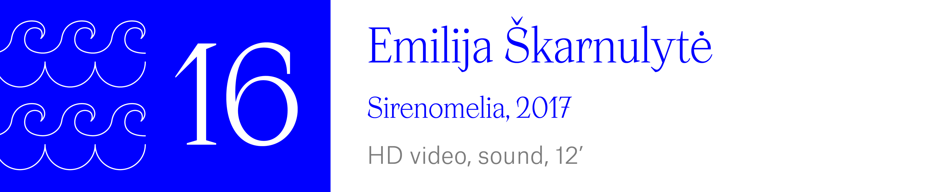 The Wave (16) Emilija Škarnulytė - Sirenomelia, 2017. HD video, sound, 12 minutes.