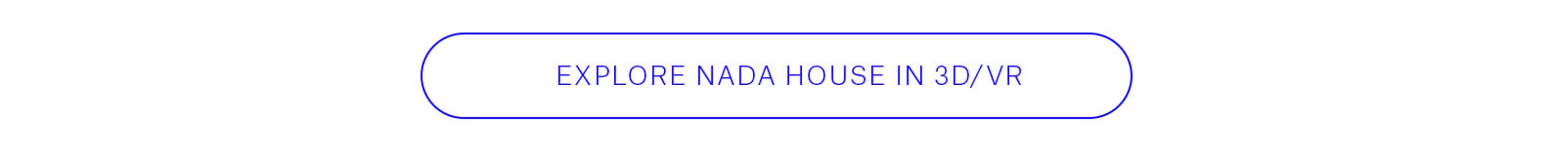 Explore Nada House in 3D/VR