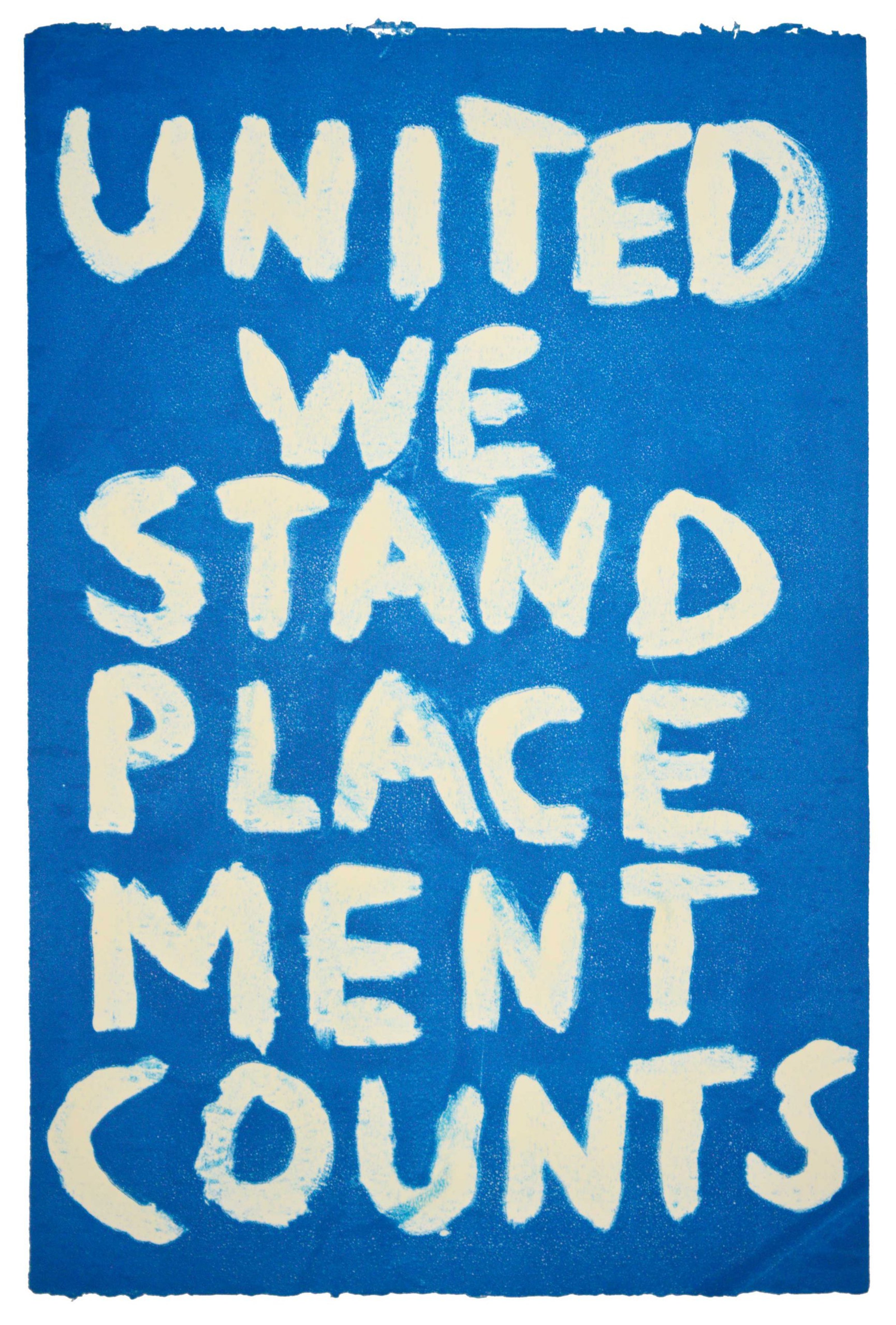 Print: United We Stand Place Ment Counts