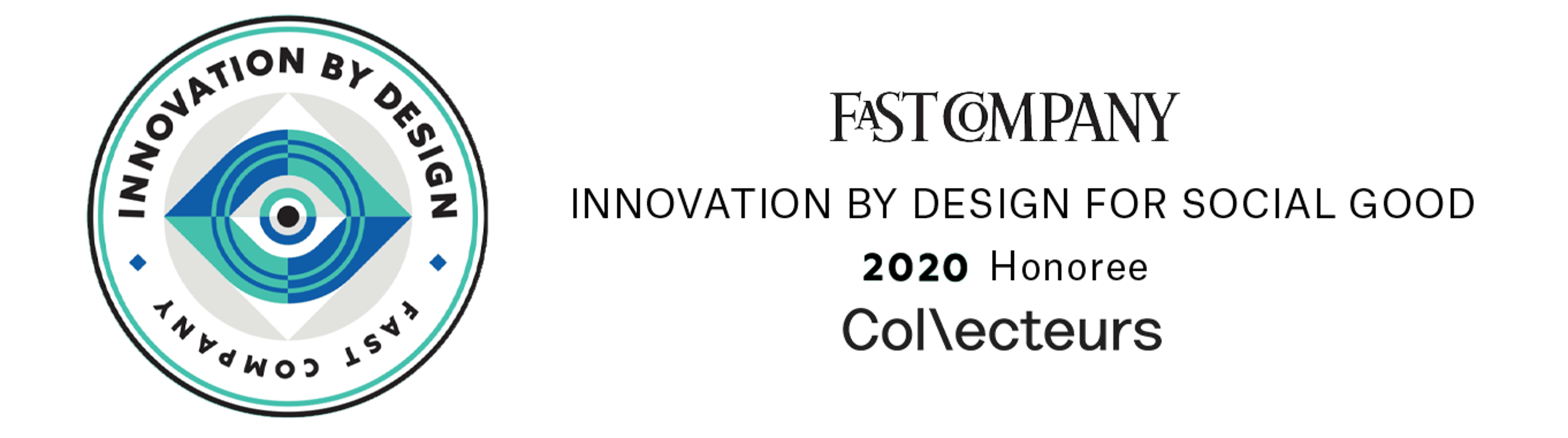 Fast Company, Innovation by design for social good. 2020 Honoree: Collecteurs